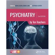 Psychiatry by Ten Teachers, Second Edition by Dogra; Nisha, 9781498750226