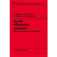 Partial Differential Equations: Theory and Numerical Solution by Necas; J., 9781584880226
