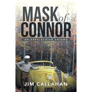 Mask of Connor by Callahan, Jim, 9781503510227