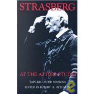 Strasberg at the Actors Studio by Hethmon, Robert H., 9781559360227