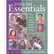 English Essentials: What Everyone needs to Know About Grammar, Punctuation, and Usage by Langan, John; Johnson, Beth, 9781591940227