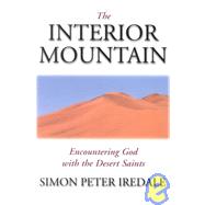 The Interior Mountain by Iredale, Simon Peter, 9780687090228