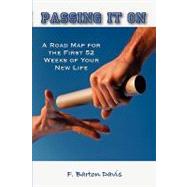 Passing It on by Davis, F. Barton, 9780981950228