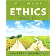 REVEL for Ethics Theory and Practice -- Access Card by Thiroux, Jacques P.; Krasemann, Keith W., 9780134010229