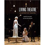 Living Theatre w/ Ebook and Writing About Drama Ebook by Wilson, Edwin; Goldfarb, Alvin, 9780393640229