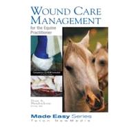 Wound Care Management for the Equine Practitioner (Book+CD) by Hendrickson; Dean A., 9781591610229