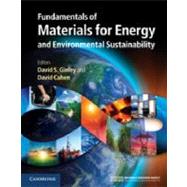 Fundamentals of Materials for Energy and Environmental Sustainability by Ginley, David S.; Cahen, David, 9781107000230