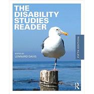 The Disability Studies Reader by Davis; Lennard J., 9781138930230