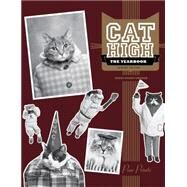 Cat High The Yearbook by Gruber, Terry Deroy, 9781452140230