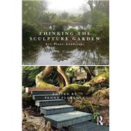 Thinking the Sculpture Garden by Florence, Penny, 9780367190231