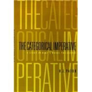 The Categorical Imperative by Paton, H. J., 9780812210231