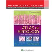 Atlas of Histology With Functional Correlations by Eroschenko, Victor P., 9781496310231
