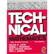 Introduction to Technical Mathematics by Leffin, Walter W.; Henderson, George L.; Voelker, Mary Vanbeck; Janusek, Fred C., 9781577660231