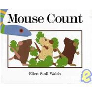 Mouse Count by Walsh, Ellen Stoll, 9780152560232