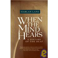 When the Mind Hears by LANE, HARLAN, 9780679720232