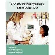 University of New England: BIO 309 Pathophysiology Custom Vitalbook  by Emily G. Reisner; Howard M. Reisner; Leonard V. Crowley, 9781284130232