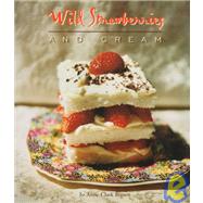 Wild Strawberries and Cream by Brown, Jo-Anne Clark, 9781581820232