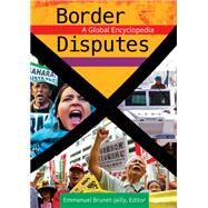 Border Disputes by Brunet-jailly, Emmanuel, 9781610690232
