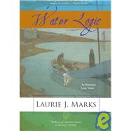 Water Logic by Marks, Laurie J., 9781931520232