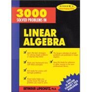 3,000 Solved Problems in Linear Algebra by Lipschutz, Seymour, 9780070380233
