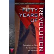 Fifty Years of Revolution by Marino, Soraya M. Castro; Pruessen, Ronald W., 9780813040233