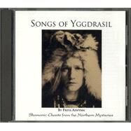 Songs of Yggdrasil by Aswynn, Freya, 9780875420233
