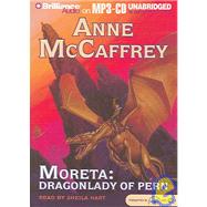 Moreta: Dragonlady of Pern by McCaffrey, Anne, 9781597370233
