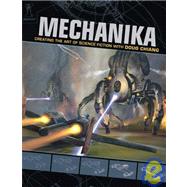 Mechanika by Chiang, Doug, 9781600610233