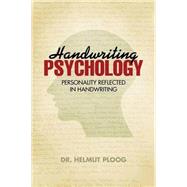 Handwriting Psychology by Ploog, Helmut, 9781475970234