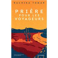 Prire pour les voyageurs by Ruchika Tomar, 9782413010234