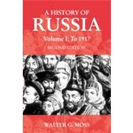 A History of Russia by Moss, Walter, 9781843310235