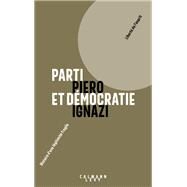 Parti et dmocratie by Piero Ignazi, 9782702180235