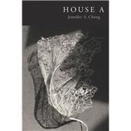 House a by Cheng, Jennifer S., 9781632430236