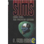 Sims Book 2: The Portero Method by Wilson, F. Paul, 9781587670237