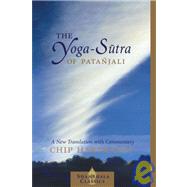 The Yoga-Sutra of Patanjali A New Translation with Commentary by HARTRANFT, CHIP, 9781590300237