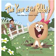 The Year of the Rabbit by Chin, Oliver, 9781597020237