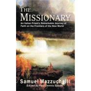 The Missionary by MAZZUCHELLI, SAMUEL; Sporer, Paul Dennis, 9781932490237