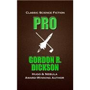 Pro by Dickson, Gordon R., 9780441680238