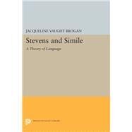 Stevens and Simile by Brogan, Jacqueline Vaught, 9780691610238