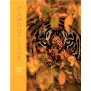 Camouflage 100 Masters of Disguise from the Animal Kingdom by Parker, Steve, 9780711260238