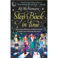 Step Back in Time by McNamara, Ali, 9780751550238