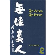 Zen Action/Zen Person by Kasulis, Thomas P., 9780824810238