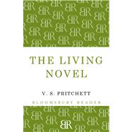 The Living Novel by Pritchett, V.S., 9781448200238