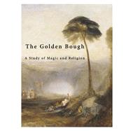 The Golden Bough by Frazer, James George, Sir, 9781523370238