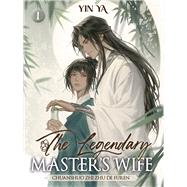 The Legendary Masters Wife 1 by Ya, Yin, 9788410020238