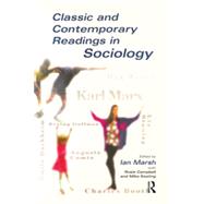 Classic and Contemporary Readings in Sociology by Marsh; Ian, 9780582320239