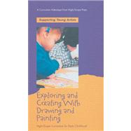 Exploring and Creating with Drawing and Painting by High Scope, 9781573790239