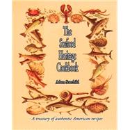 The Seafood Heritage Cookbook by Starchild, Adam, 9781589630239