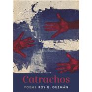 Catrachos by Guzmn, Roy G., 9781644450239