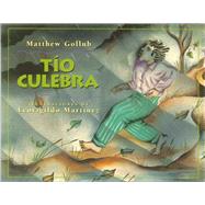 To Culebra by Gollub, Matthew; Martinez, Leovigildo; Guzmn Ferrer, Martn Luis, 9781889910239